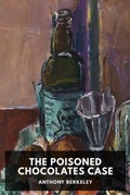 Cover: The Poisoned Chocolates Case - Waking Lion Press