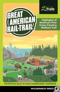 Cover: Great American Rail-Trail&reg; - Wilderness Press