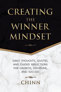 Enlarge image Cover: Creating The Winner Mindset - iUniverse