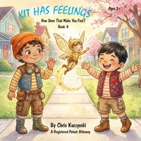 Enlarge image Cover: Kit Has Feelings: How Does That Make You Feel? - Little Sparks Publishing