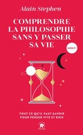 Cover: Comprendre la philosophie sans y passer sa vie - Le lotus et l'&eacute;l&eacute;phant
