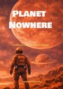 Cover: Planet Nowhere - BoD - Books on Demand