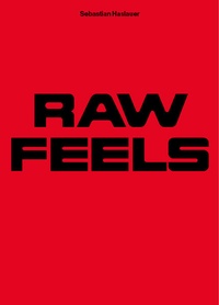 Enlarge image Cover: RAW FEELS - JB. Institute