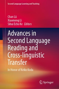 Enlarge image Cover: Advances in Second Language Reading and Cross-linguistic Transfer - Springer