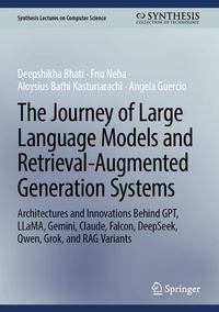 Enlarge image Cover: The Journey of Large Language Models and Retrieval-Augmented Generation Systems - Springer