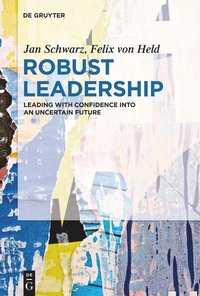 Enlarge image Cover: Robust Leadership - De Gruyter