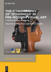 Enlarge image Cover: The Iconography of 'Otherness' in Pre-Modern Visual Art - De Gruyter
