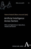 Cover: Artificial Intelligence Across Sectors - Karl Alber Verlag