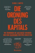 Cover: Die Ordnung des Kapitals - Brumaire Verlag