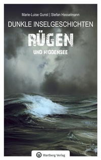 Enlarge image Cover: Dunkle Inselgeschichten aus Rügen und Hiddensee - Wartberg