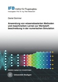 Cover: Anwendung von wissensbasierten Methoden und maschinellem Lernen zur Werkstoffbeschreibung in der numerischen Simulation - Dr. Hut