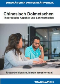 Enlarge image Cover: Chinesisch Dolmetschen - Bochumer Universitätsverlag Westdeutscher Universitätsverlag