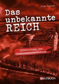 Cover: Das unbekannte Reich - Weltbuch Verlag