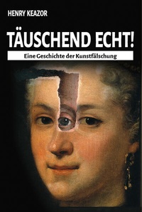 Enlarge image Cover: Täuschend echt! - Frölich & Kaufmann