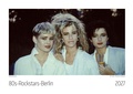 Cover: 80s Rockstars Berlin Kalender 2027 - Scantinental