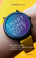 Cover: Smart.Home.Gott - edition chrismon