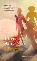 Cover: Ehre & Amt - edition chrismon