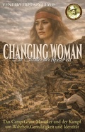 Cover: Changing Woman - Die Tochter der Apachen - Ek-2 Publishing