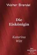 Cover: Die Eisk&ouml;nigin - BROKATBOOK