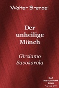 Cover: Der unheilige M&ouml;nch - BROKATBOOK