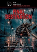Cover: Final Destination - Philosophie des unausweichlichen Endes (Film Dimensions) - tredition