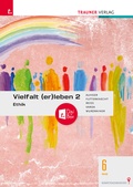 Cover: Vielfalt (er)leben 2 - Ethik 6 AHS + TRAUNER-DigiBox - Trauner Verlag