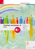 Cover: Vielfalt (er)leben 3 - Ethik III BHS + TRAUNER-DigiBox - Trauner Verlag