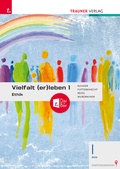 Cover: Vielfalt (er)leben 1 - Ethik I BHS + TRAUNER-DigiBox - Trauner Verlag