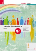 Cover: Vielfalt (er)leben 3 - Ethik 3 BMS + TRAUNER-DigiBox - Trauner Verlag