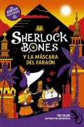 Cover: Sherlock Bones y la m&aacute;scara del fara&oacute;n - ANAYA INFANTIL Y JUVENIL