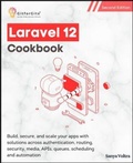 Cover: Laravel 12 Cookbook, Second Edition - GitforGits