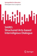 Cover: SAIRD: Structured Arts-based Interreligious Dialogue - Springer
