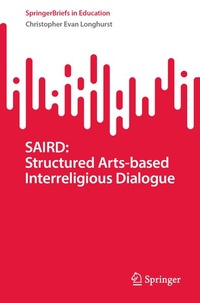 Enlarge image Cover: SAIRD: Structured Arts-based Interreligious Dialogue - Springer