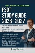 Cover: FSOT Study Guide 2026-2027 - Daniel Mercer
