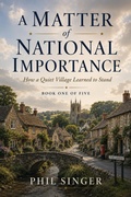 Cover: A Matter of National Importance - Phil Singer