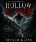 Cover: Hollow Hunger - Steel City Press