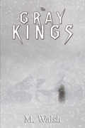 Cover: The Gray Kings - Back Weeds Publishing