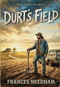 Cover: Durt's Field - Frances Needham