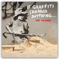 Cover: Banksy - If Graffiti changed Anything 2027 - 12-Monatskalender - Brown Trout-Auslieferer Flechsig