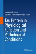 Cover: Tau Protein in Physiological Function and Pathological Conditions - Springer