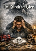 Cover: Im Rausch der Gier - epubli
