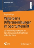 Cover: Verk&ouml;rperte Differenzordnungen im Sportunterricht - Springer VS