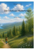 Cover: Der Michi aus Wallerfangen - BoD - Books on Demand
