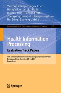 Enlarge image Cover: Health Information Processing. Evaluation Track Papers - Springer