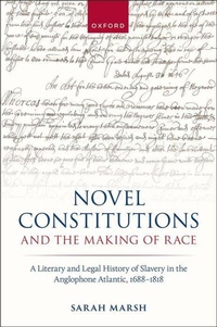 Enlarge image Cover: Novel Constitutions and the Making of Race - Oxford University Press
