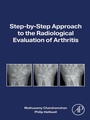 Cover: Step-by-step Approach to the Radiological Evaluation of Arthritis - Elsevier