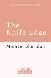 Enlarge image Cover: The Knife Edge - Headline Press