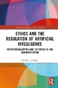 Cover: Ethics and the Regulation of Artificial Intelligence - Routledge
