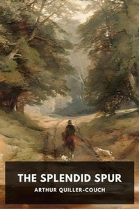 Enlarge image Cover: The Splendid Spur - Waking Lion Press