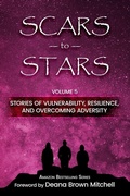 Cover: Scars to Stars - Year of the Book Press